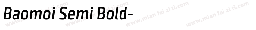 Baomoi Semi Bold字体转换